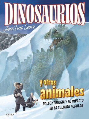 cover image of Dinosaurios y otros animales